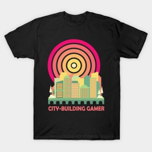 City-Building Gamer T-Shirt